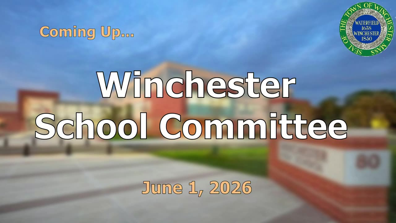 Winchester School Committee title graphic with school building