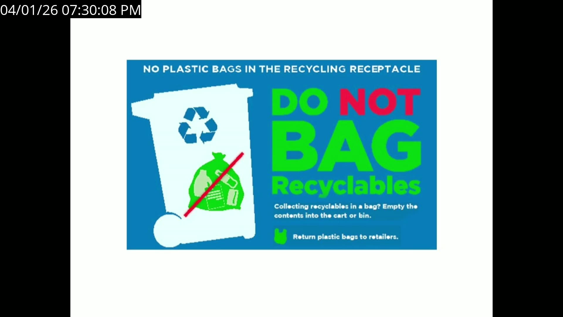 Recycling guideline slide: No plastic bags in receptacles