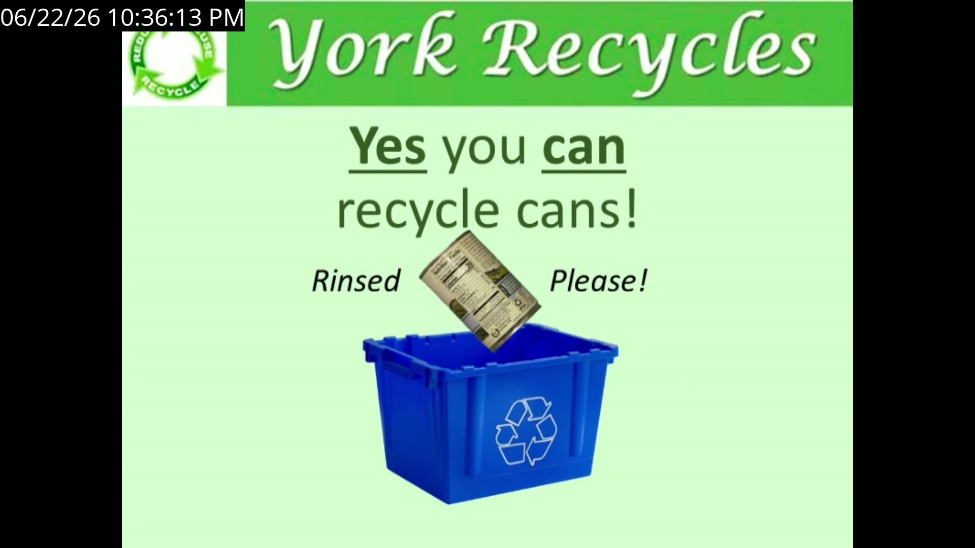 York Recycles slide: 'Yes you can recycle cans!' with bin graphic