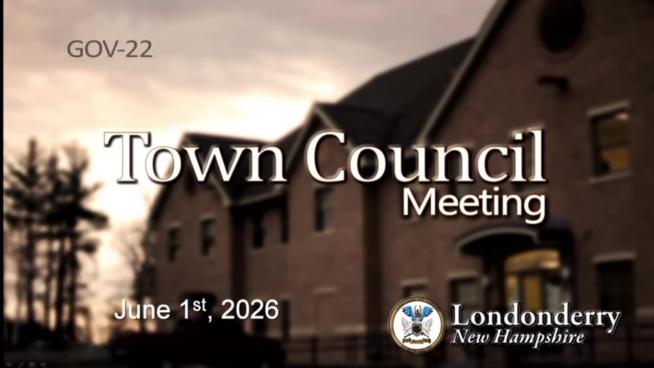 Town Council Meeting title slide, Londonderry NH