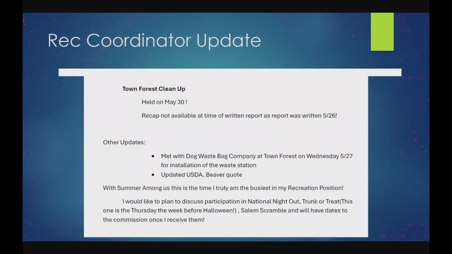 Rec Coordinator Update slide on town forest projects