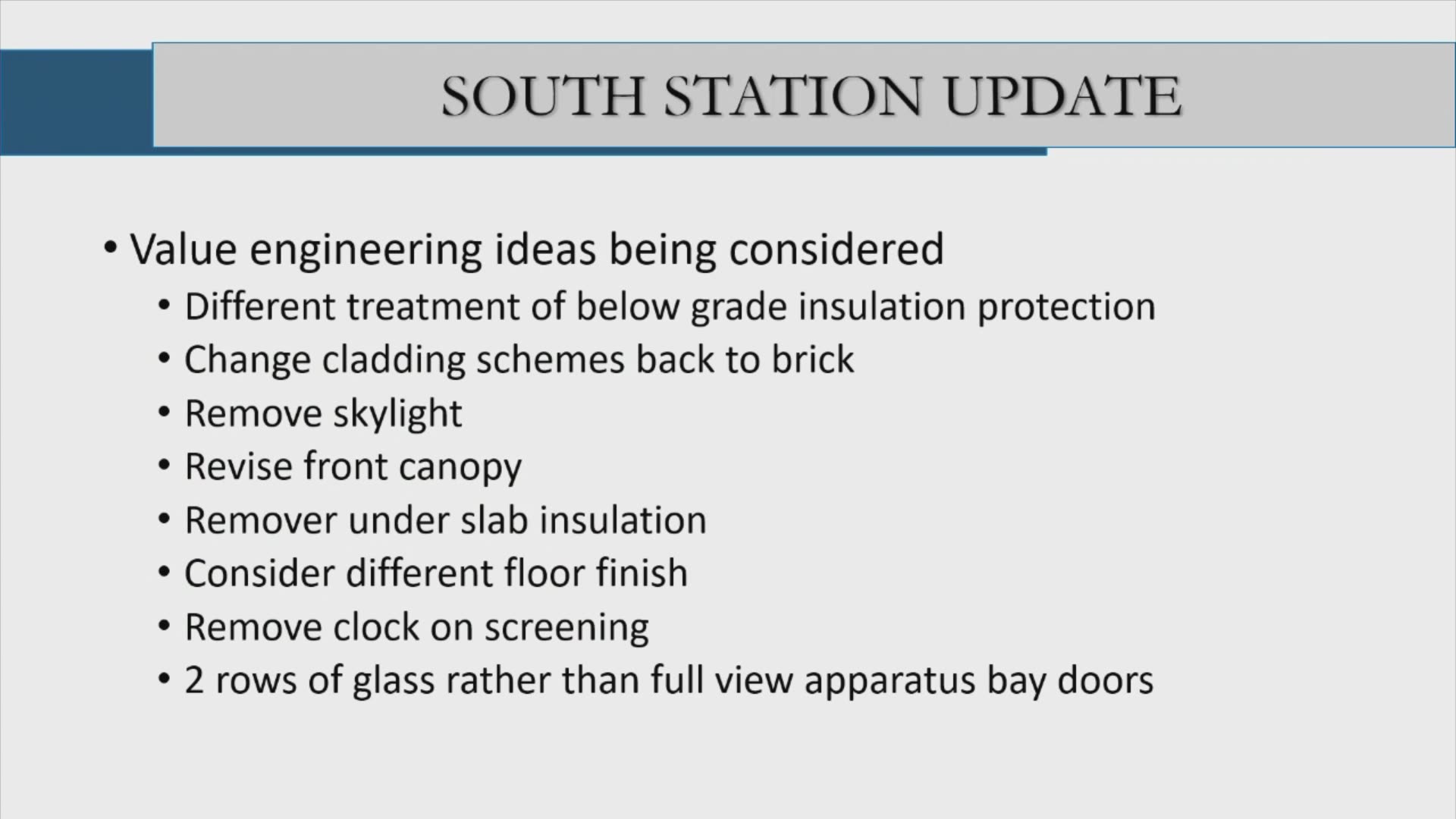 South Station Update slide listing value engineering ideas